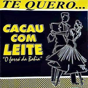 Portada de Álbum "Te Quero", de Cacau Com Leite