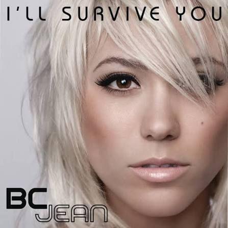 Portada de Sencillo/EP "I'Il Survive You ", de BC Jean