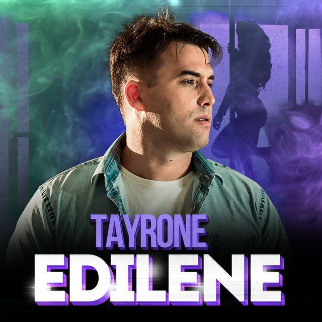 Capa do Single/EP "Edilene ", de Tayrone