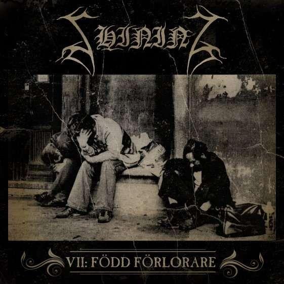 Portada de Álbum "VII: Född Förlorare", de Shining