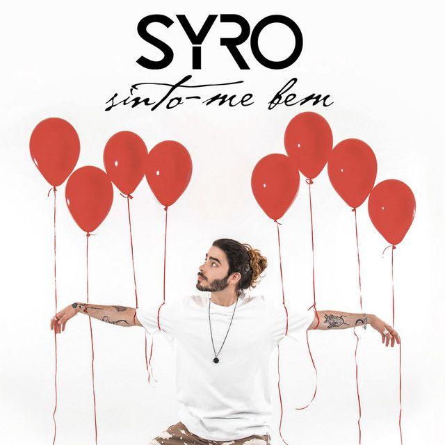Capa do Single/EP "Sinto-me Bem", de SYRO