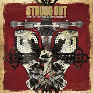 Portada de Álbum "Agents Of The Underground", de Strung Out
