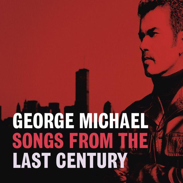 Portada de Álbum "Songs From the Last Century", de George Michael