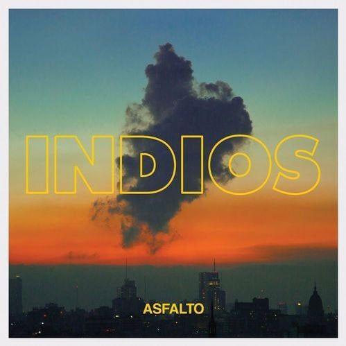 Portada de Álbum "Asfalto", de Indios