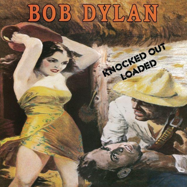 Portada del álbum "Knocked Out Loaded", de Bob Dylan