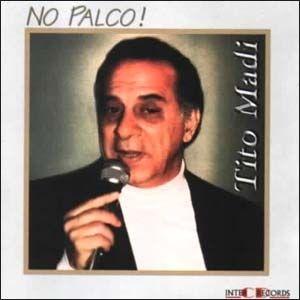 Portada de Álbum "No Palco!", de Tito Madi