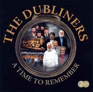 Capa do Álbum "A Time To Remember - Recorded Live In Vienna", de The Dubliners