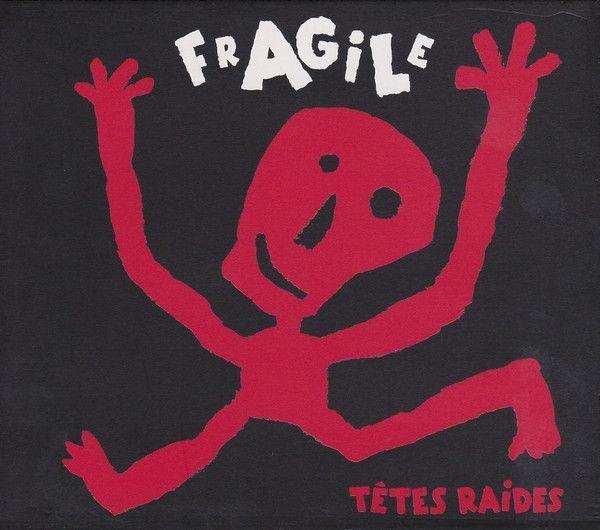Album cover of "Fragile" by Les Têtes Raides