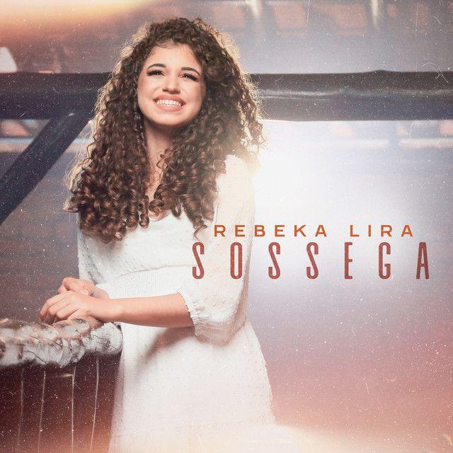 Portada del álbum "Sossega", de Rebeka Lira