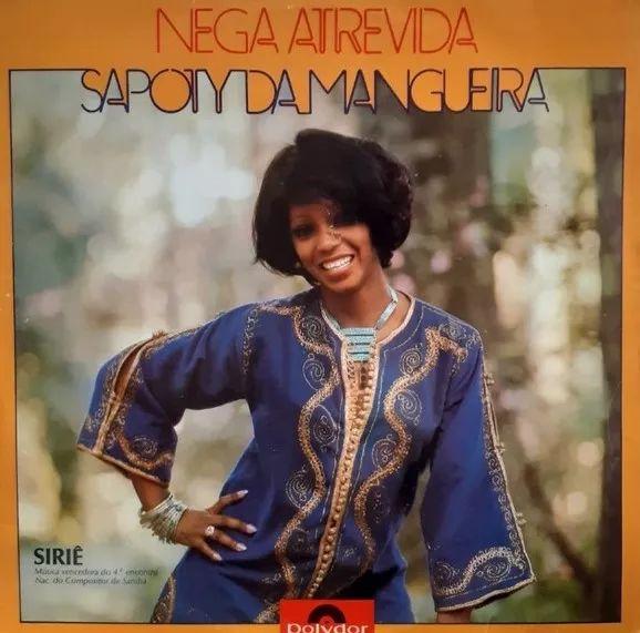 Portada de Álbum "Nega Atrevida", de Sapoty da Mangueira