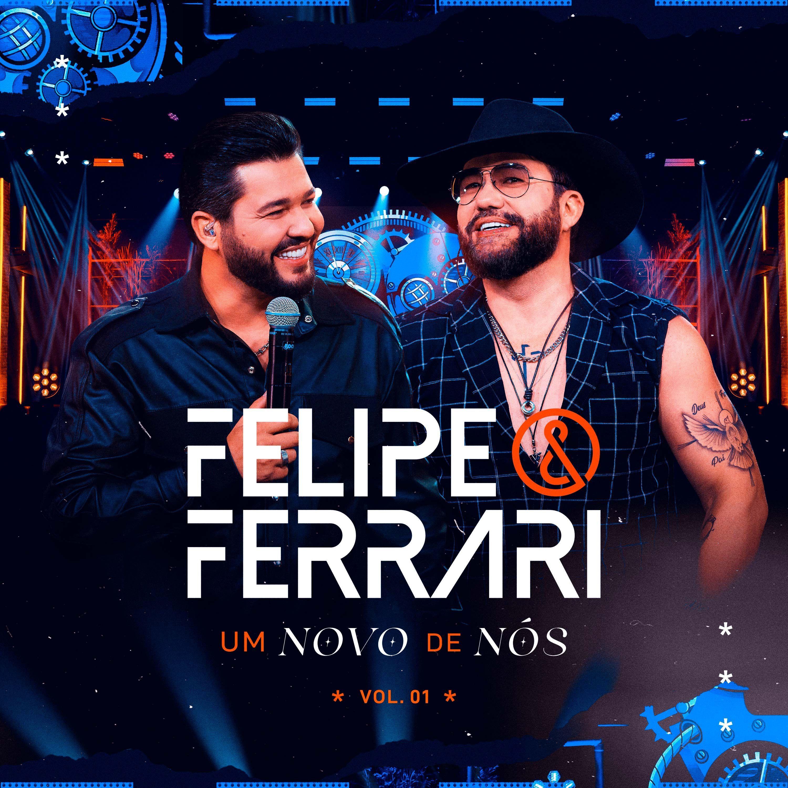 Single/EP cover of "Um Novo de Nós (Ao Vivo) Vol. 1" by Felipe e Ferrari