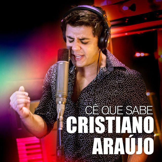 Portada de Sencillo/EP "Cê Que Sabe", de Cristiano Araújo
