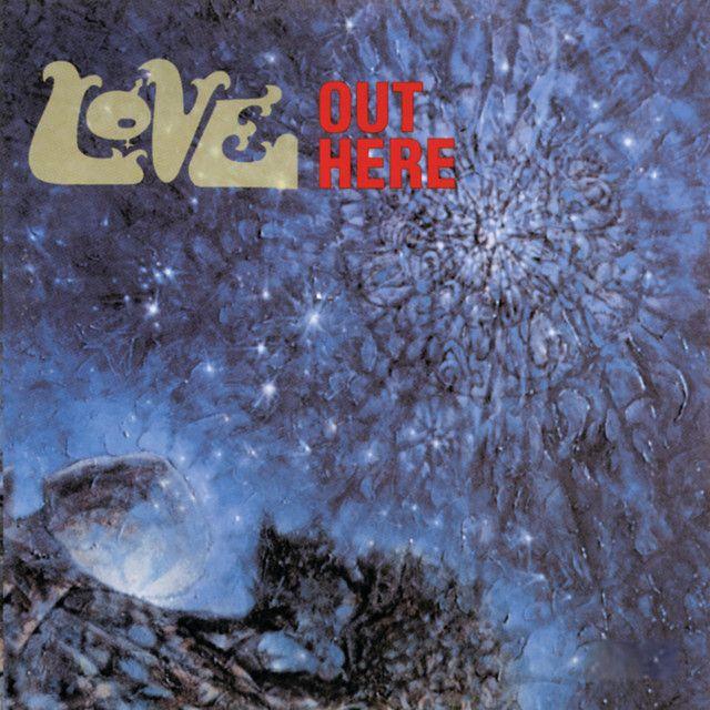 Capa do Álbum "Out Here", de L.O.V.E 