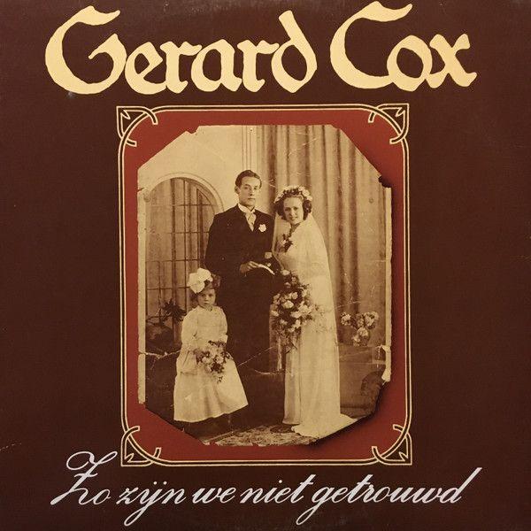 Portada de Álbum "Zo Zijn We Niet Getrouwd", de Gerard Cox