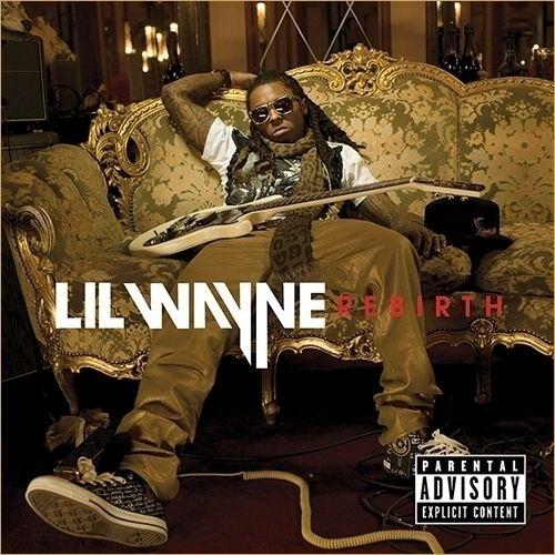 Portada de Álbum "Rebirth", de Lil Wayne