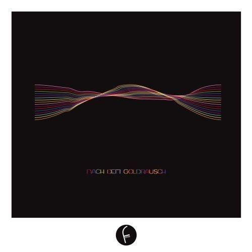 Portada de Álbum "Nach dem Goldrausch", de Fotos Band