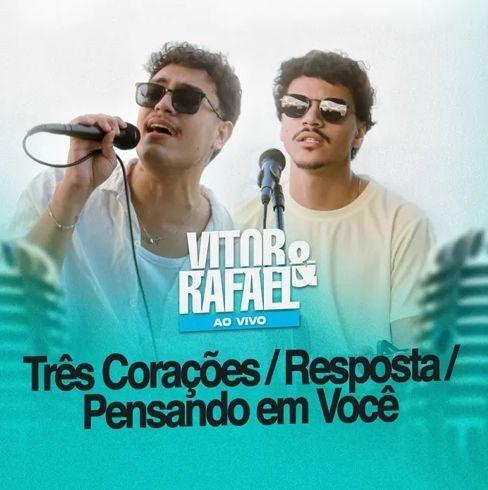 Portada de Sencillo/EP "Três Corações / Resposta / Pensando Em Você ", de Vitor e Rafael