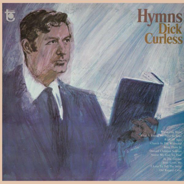 Portada de Álbum "Hymns", de Dick Curless