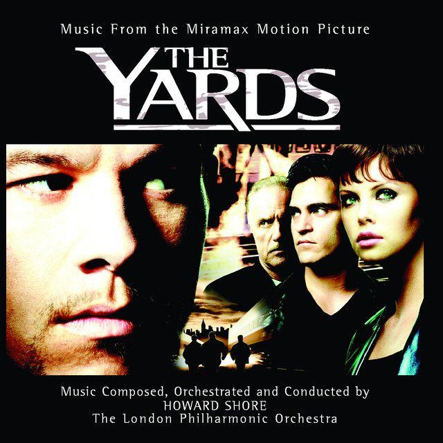 Album cover of "The Yards" by Howard Shore