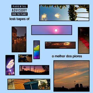 Portada de Sencillo/EP "lost tapes of o melhor dos piores", de elytwoo