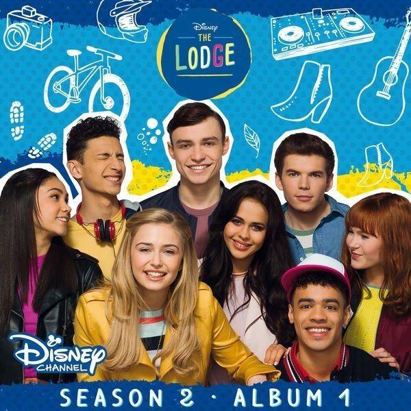 Portada de Álbum "The Lodge: Season 2, Album 1 (Music from the TV Series)", de The Lodge (Disney)