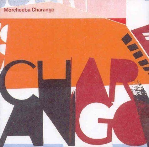 Capa do Álbum "Charango", de Morcheeba