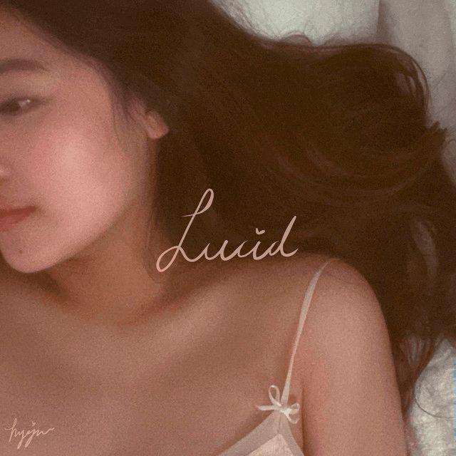 Portada de Sencillo/EP "Lucid", de hyejin
