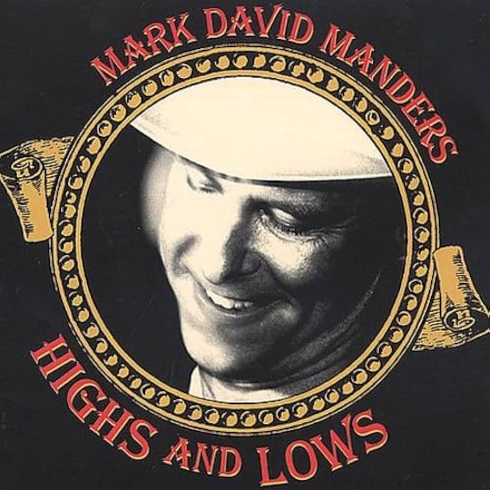 Portada de Álbum "Highs And Lows", de Mark David Manders
