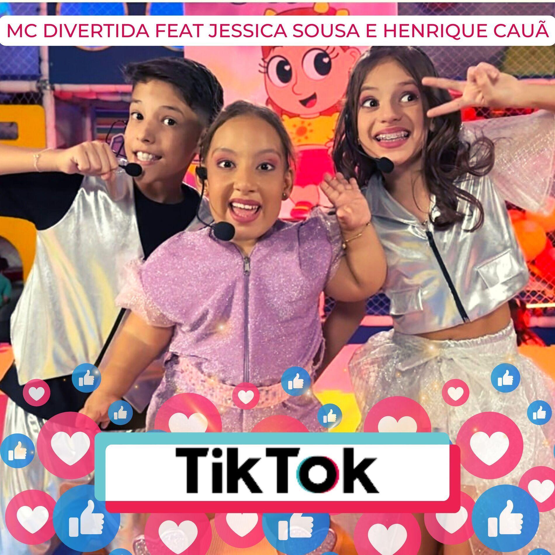 Portada de Sencillo/EP "TikTok (part. MC Divertida Maria Clara e Jéssica Sousa)", de Henrique Cauã