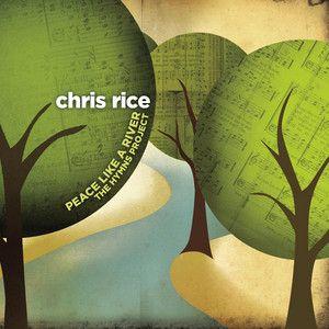 Portada de Álbum "Peace Like A River (The Hymns Project)", de Chris Rice