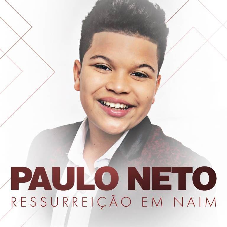 Portada de Sencillo/EP "Ressurreição Em Naim", de Paulo Neto (Gospel)