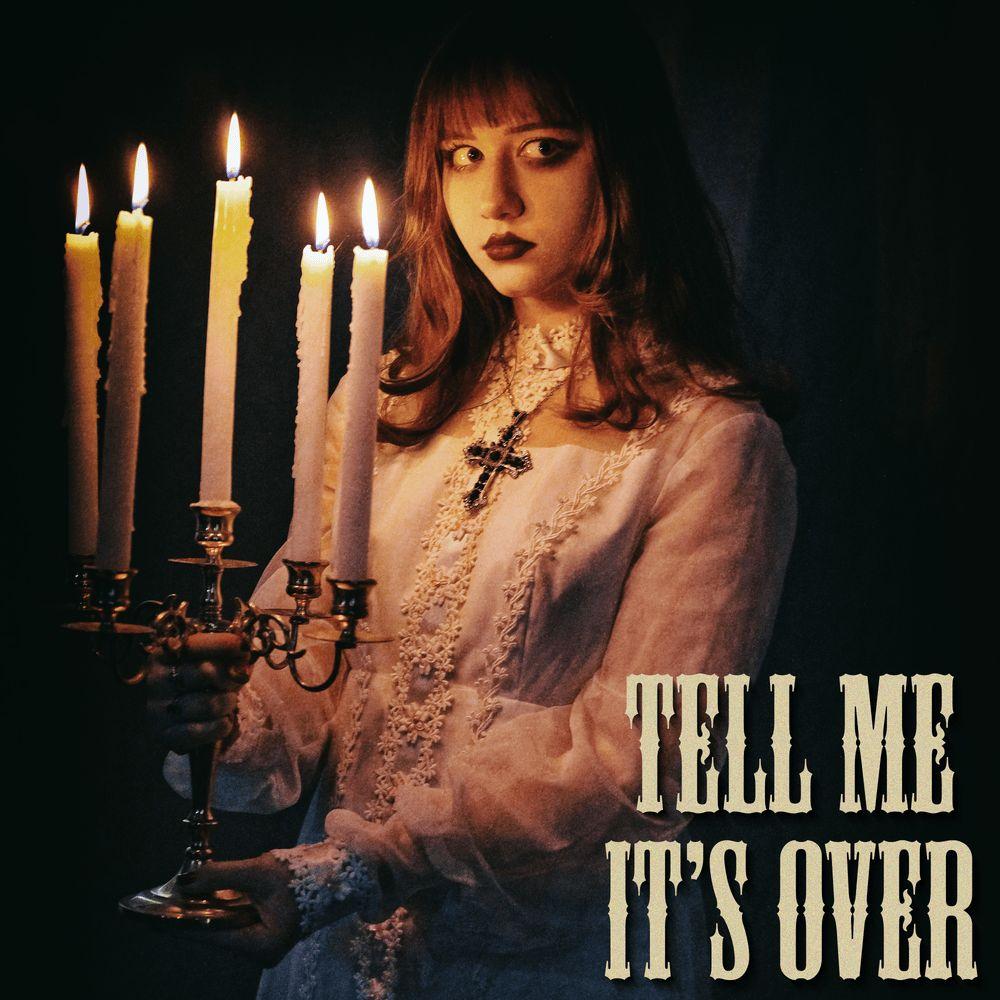 Single/EP cover of "Tell Me It's Over" by Solya