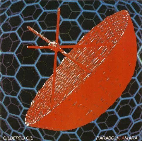 Capa do álbum "Parabolicamará", de Gilberto Gil