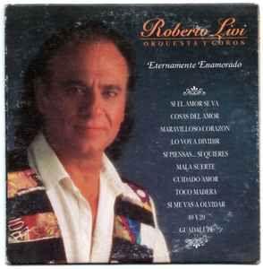 Portada de Álbum "Eternamente Enamorado", de Robert Livi