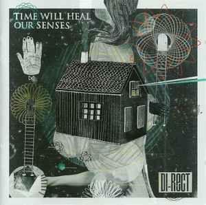 Capa do Álbum "Time Will Heal Our Senses", de Di-Rect
