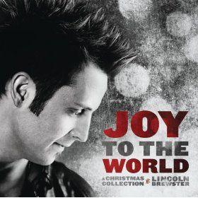 Portada de Álbum "Joy To The World - A Christmas Collection", de Lincoln Brewster