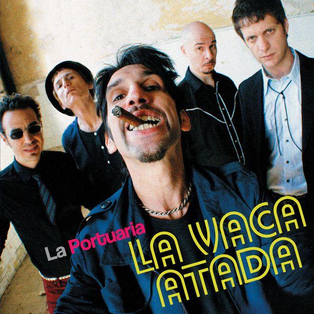 Capa do Álbum "La Vaca Atada", de La Portuaria