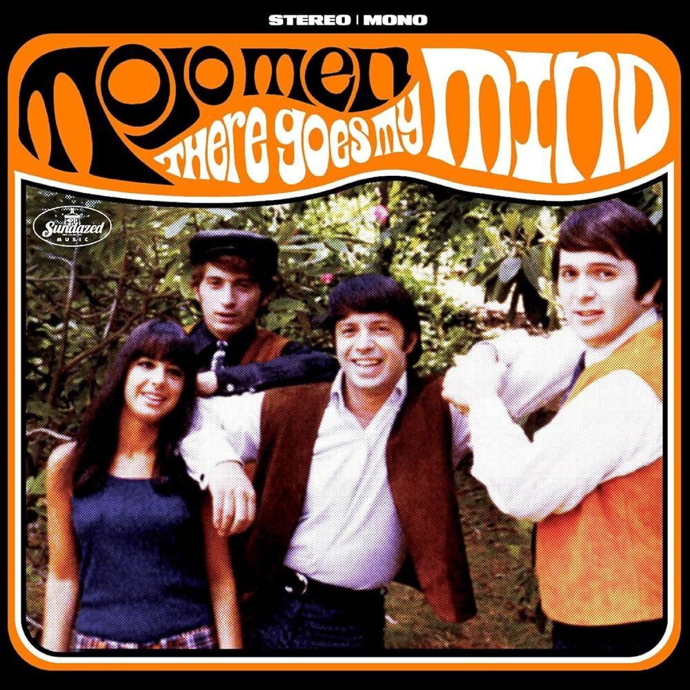 Album cover of "There Goes My Mind" by The Mojo Men