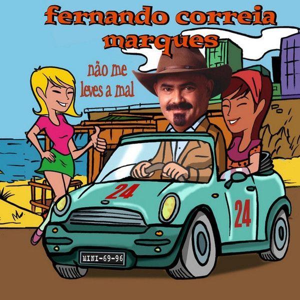 Capa do Álbum "Não Me Leves A Mal", de Fernando Correia Marques