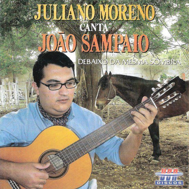 Portada de Álbum "Canta João Sampaio - Debaixo da Mesma Sombra", de Juliano Moreno
