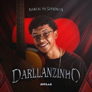 Portada de Sencillo/EP "Manual da Sofrência", de Darllanzinho