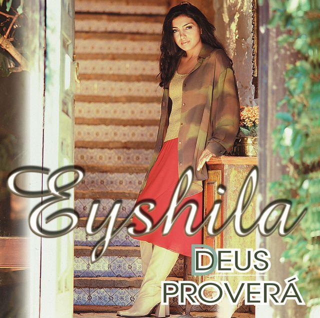 Portada del álbum "Deus Proverá", de Eyshila