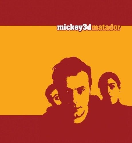 Portada de Álbum "Matador", de Mickey 3D