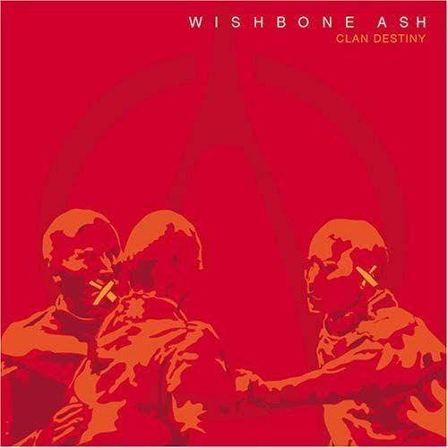 Portada de Álbum "Clan Destiny", de Wishbone Ash