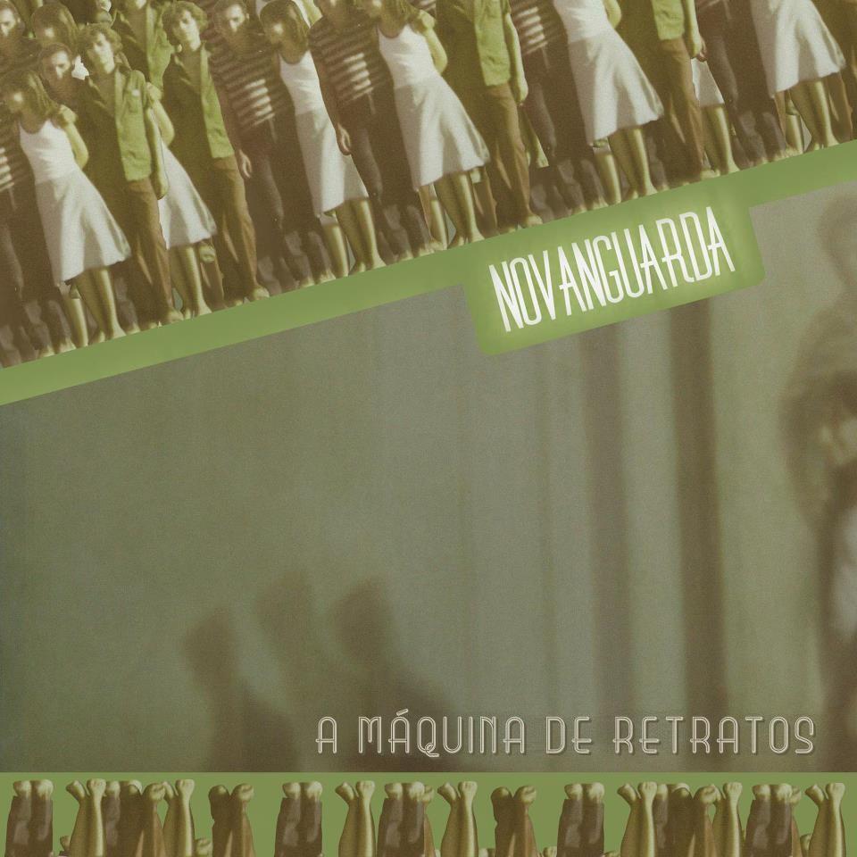 Capa do Álbum "A Máquina De Retratos", de Novanguarda