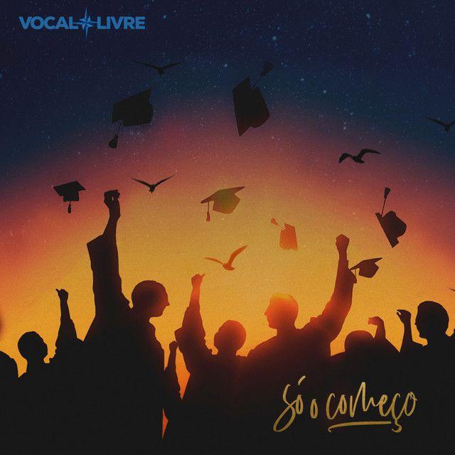 Album cover of "Só o Começo" by Vocal Livre