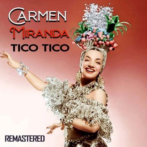 Portada de Álbum "Tico Tico", de Carmen Miranda