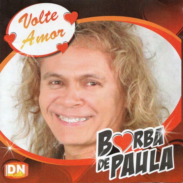 Album cover of "Volte Amor" by Borba de Paula