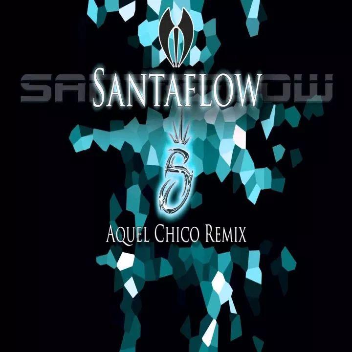 Portada de Sencillo/EP "Aquel Chico Remix", de Santaflow
