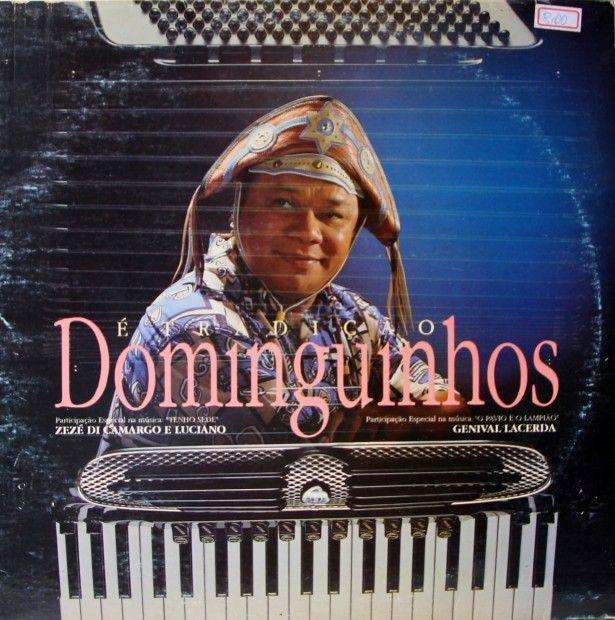Portada del álbum "É Tradição ", de Dominguinhos